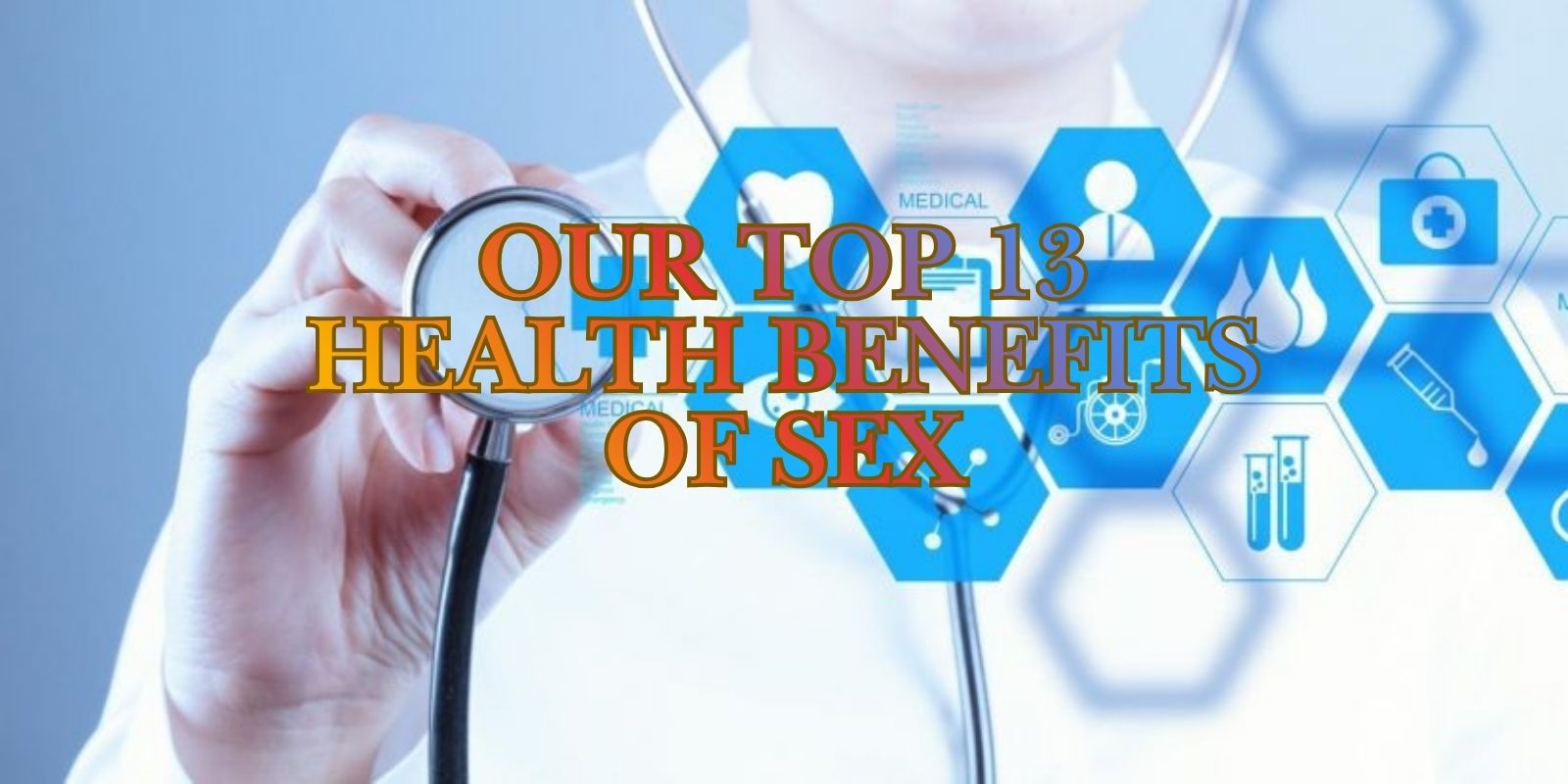 Our Top 13 Health Benefits Of Sex - Zen Hypnotherapy & Meditation Weight Loss