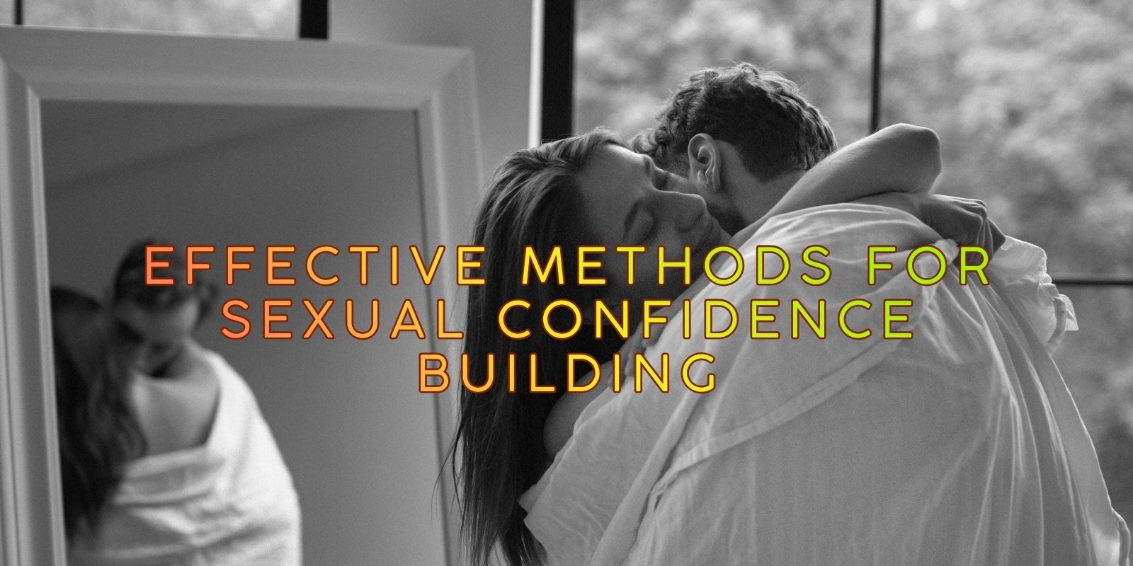 Effective Methods for Sexual Confidence Building - Zen Hypnotherapy & Meditation Sexual Judgment Hypnosis