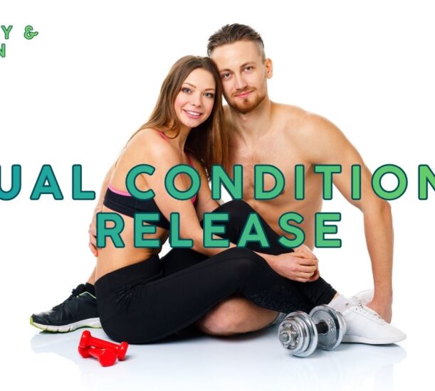 Sexual Conditioning Release: Free Your Body From Old Patterns